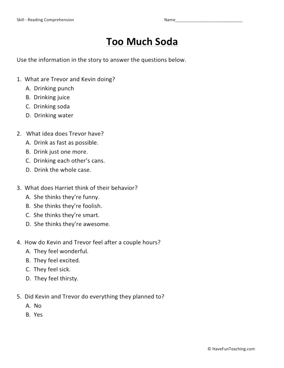 Five comprehension questions about the boys' soda drinking, Trevor's plan, Harriet's opinion, and the outcome.