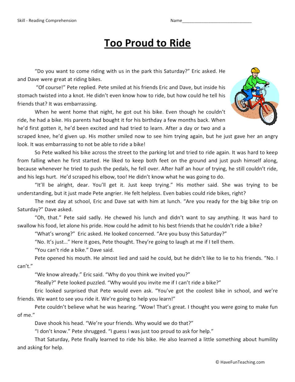 Reading passage about Pete, who is embarrassed that he cannot ride a bike and learns to accept his friends' help.