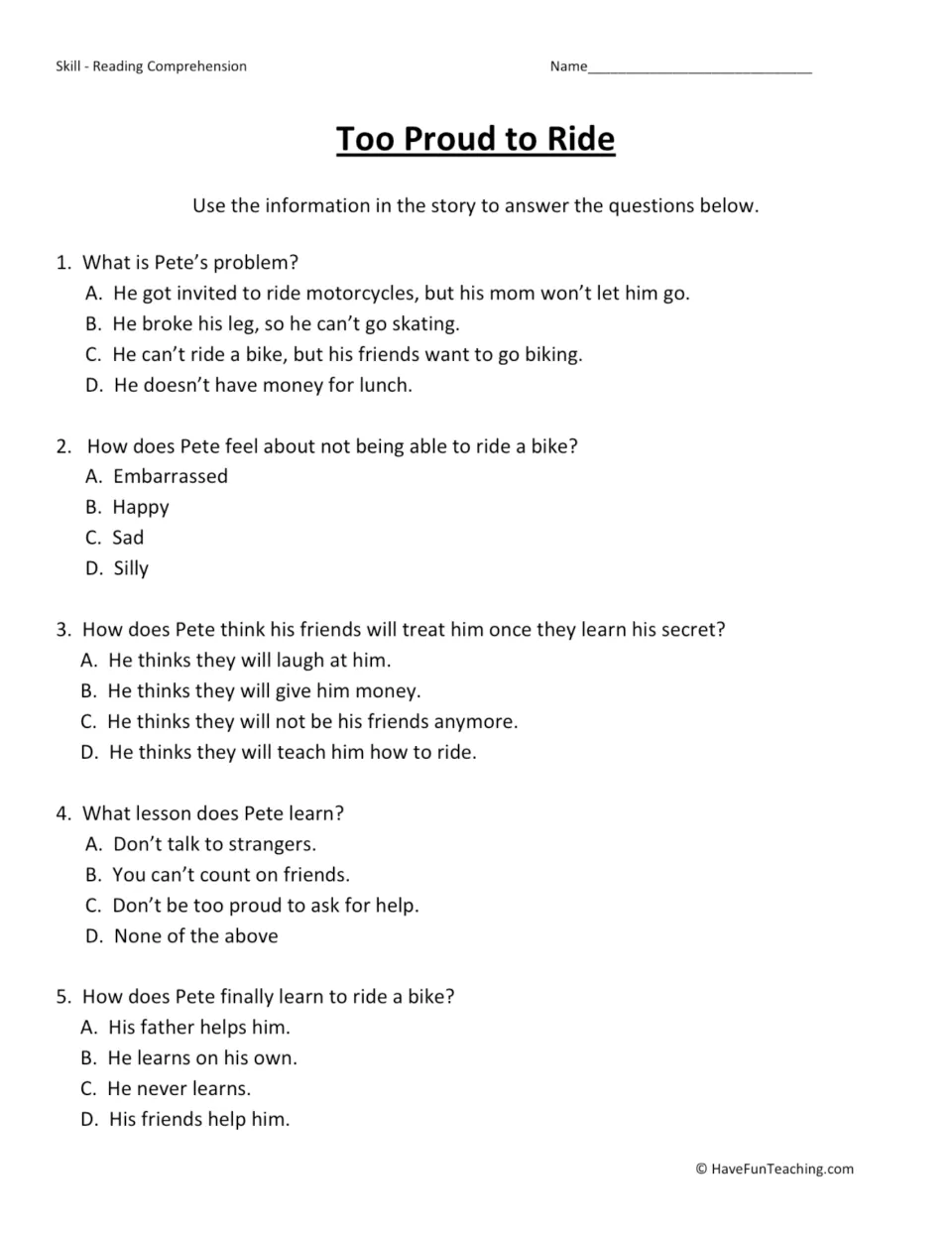 Five multiple-choice questions about Pete's problem, embarrassment, friends, and lesson about asking for help.