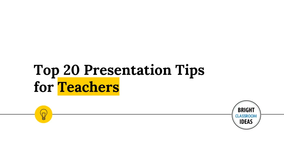 Cover of Top 20 Presentation Tips for Teachers, a guide to presentation delivery from Bright Classroom Ideas