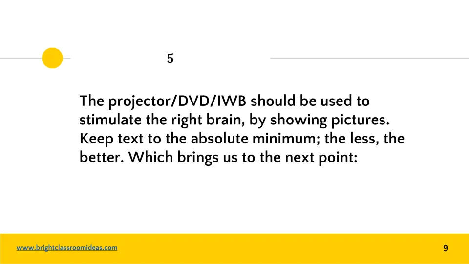 Tip 5 of the presentation guide: use a projector, DVD, or interactive whiteboard for pictures with minimal text