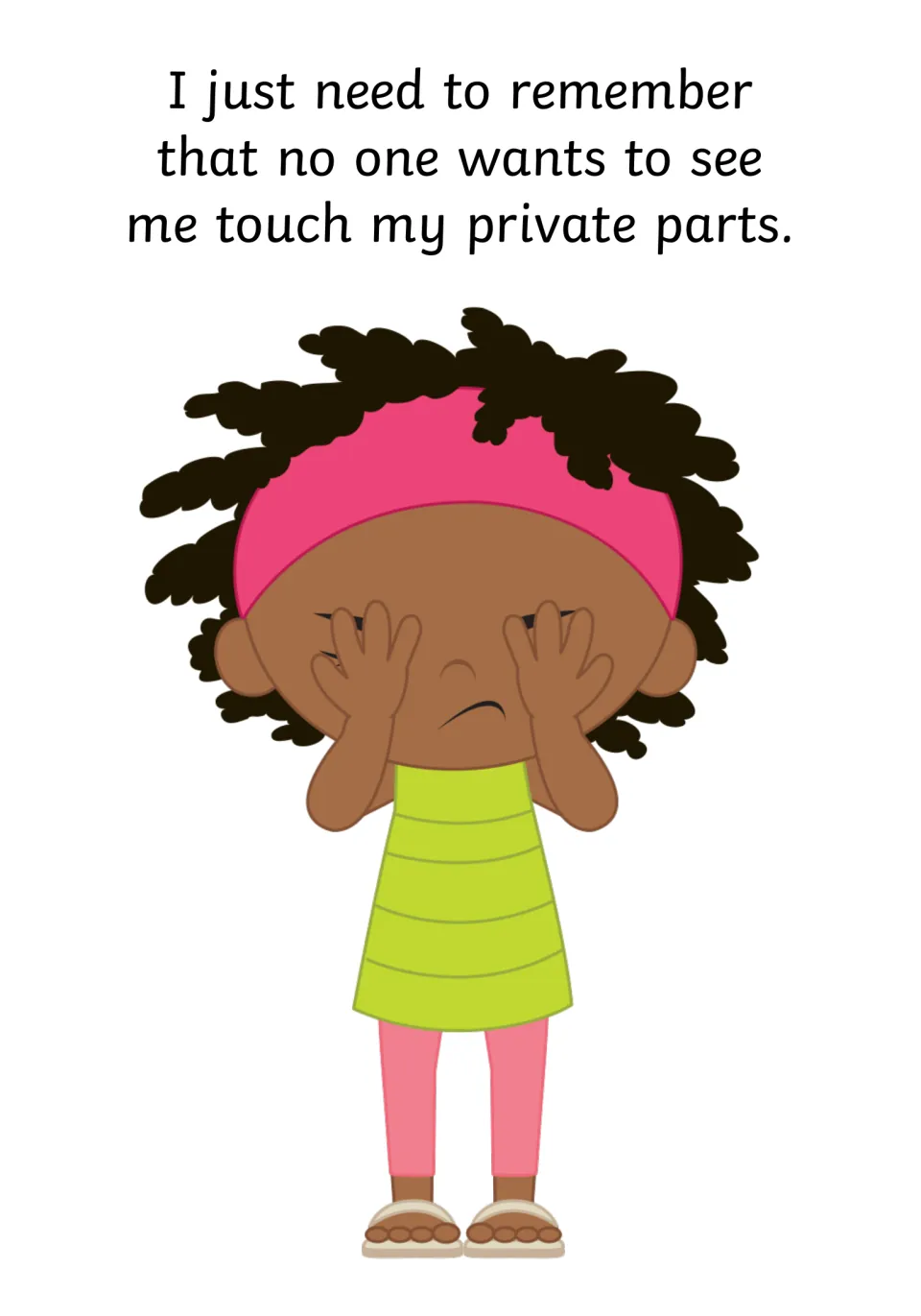 Closing reminder that no one wants to see me touch my private parts, with a girl covering her eyes