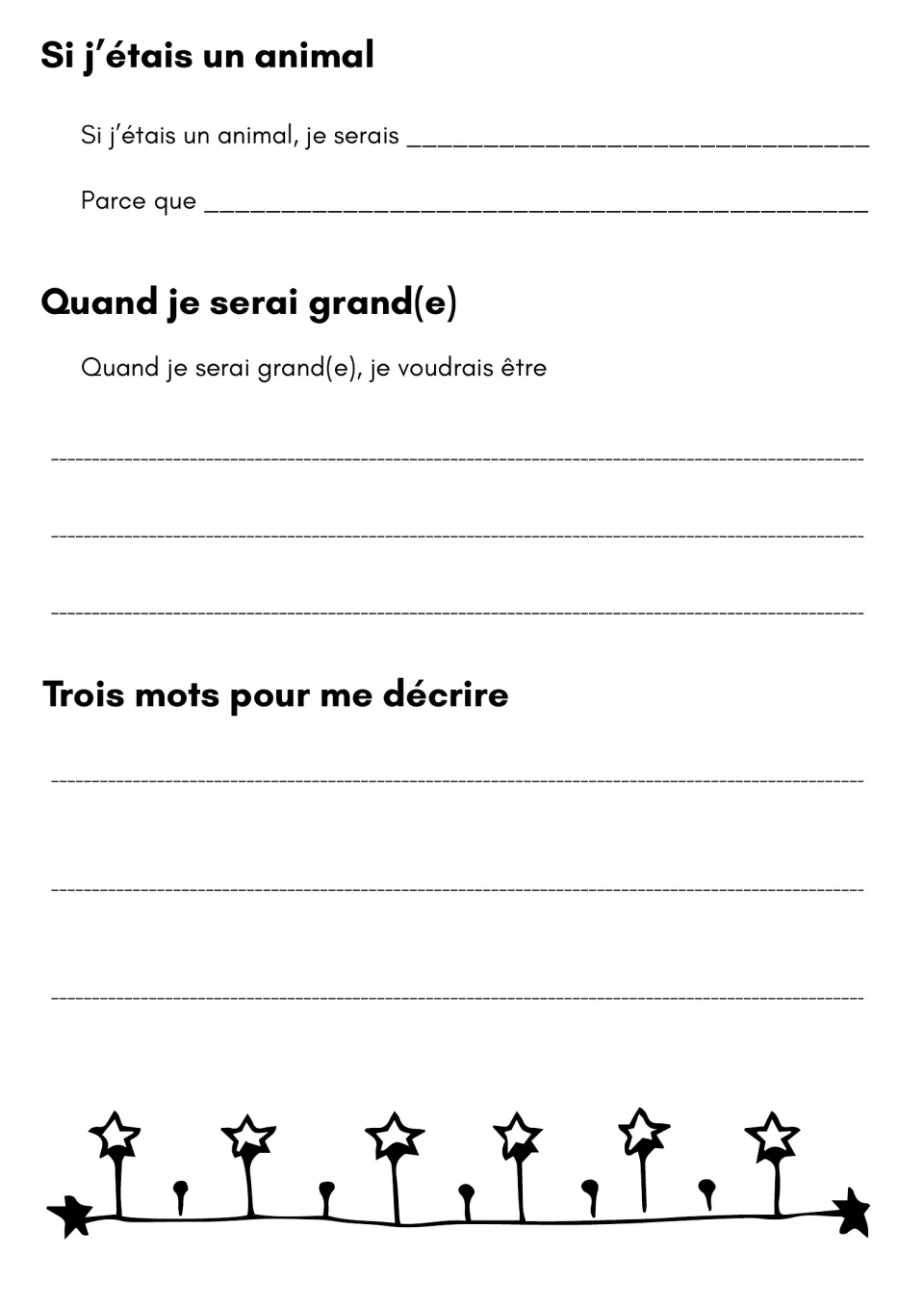 Si j'étais un animal: students write which animal they would be and why, their future job and three words about themselves