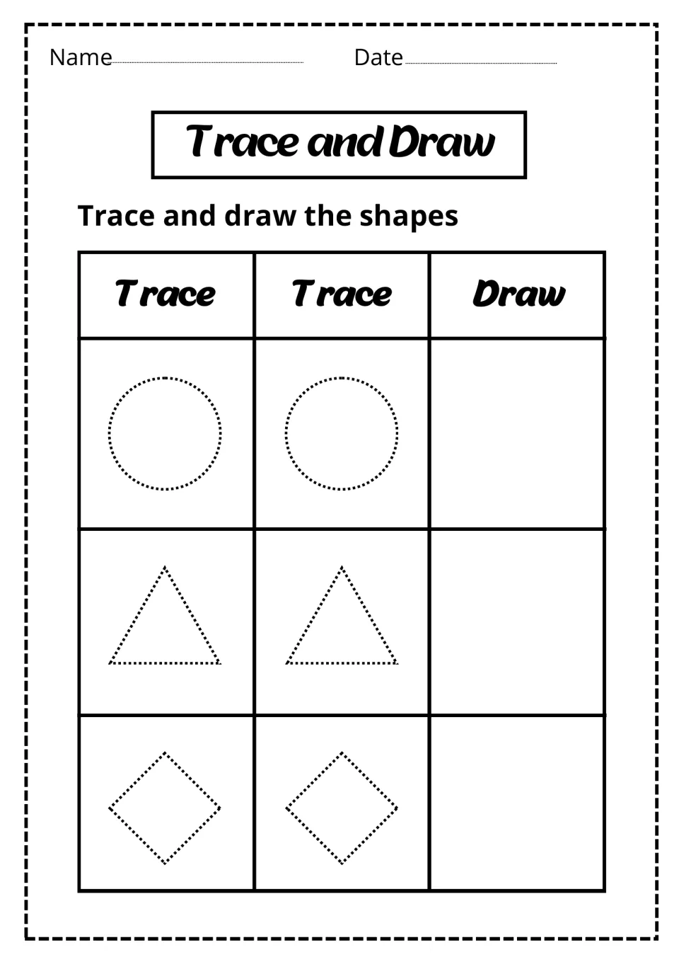 Shape tracing: students trace a dotted circle, triangle and diamond twice each, then draw each shape on their own