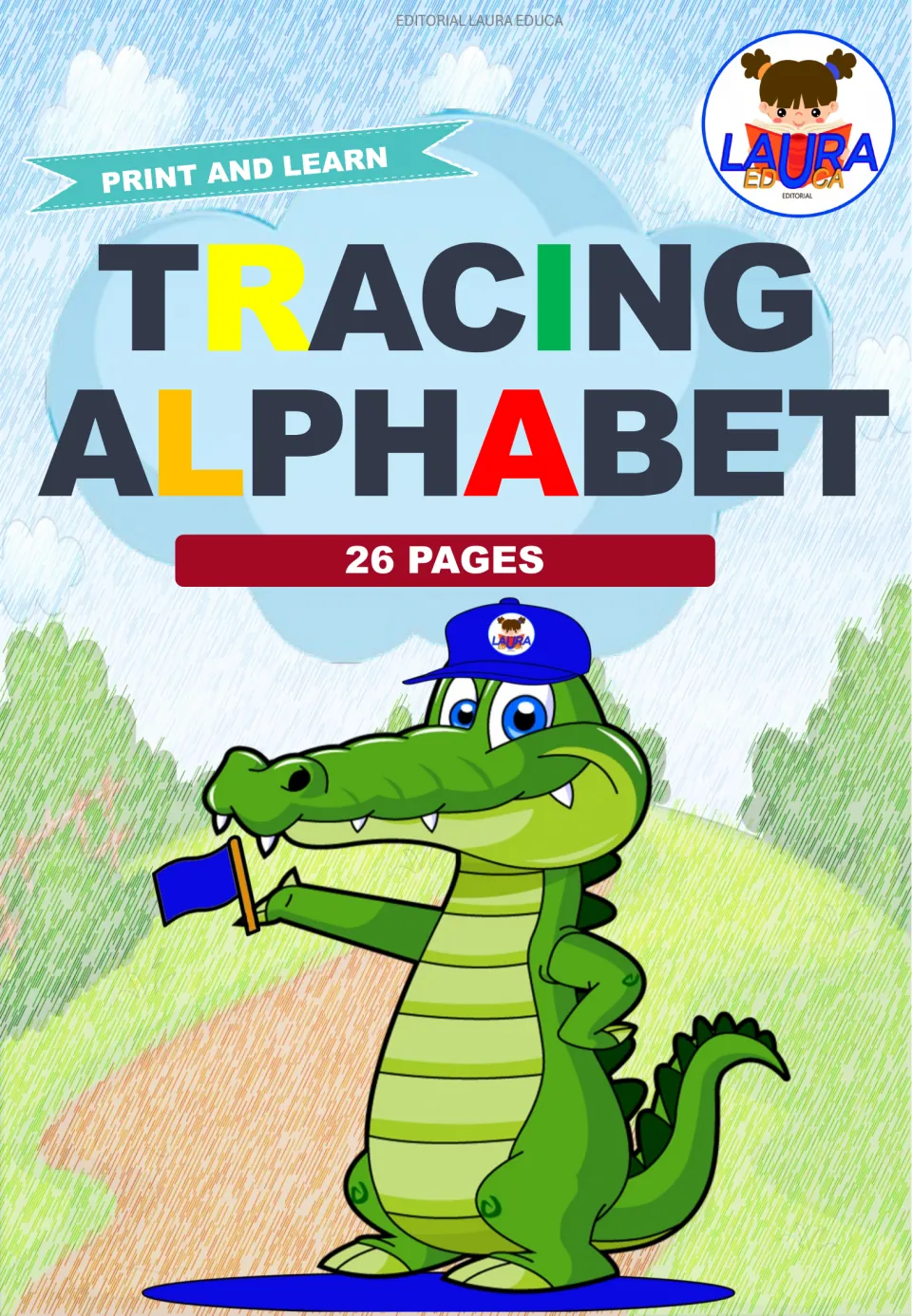 Tracing Alphabet cover: Print and Learn banner, 26 pages, with a smiling green crocodile in a blue cap holding a flag
