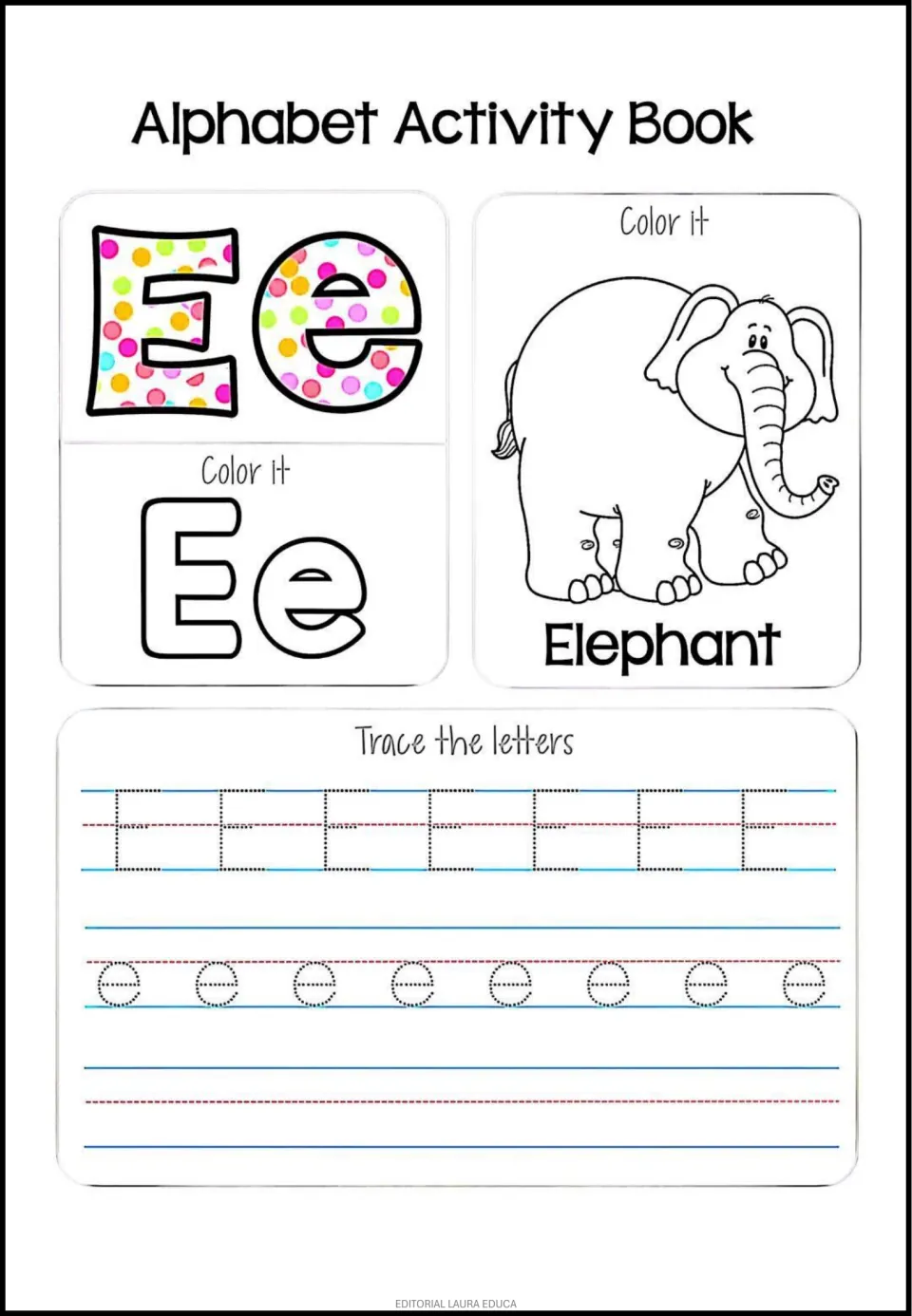 Letter E: students color Ee letters and an elephant labeled Elephant, then trace dotted capital E and small e