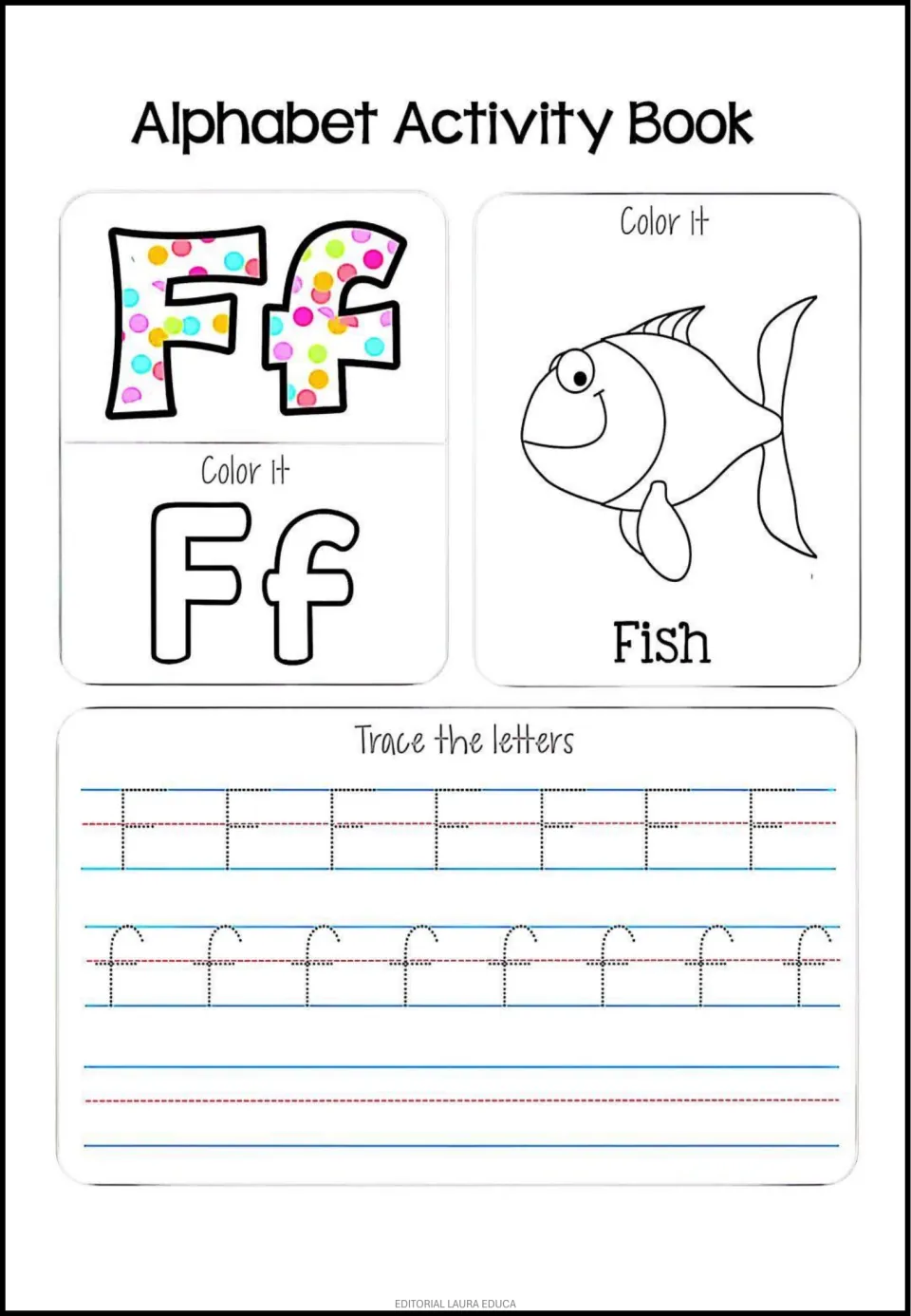 Letter F: students color Ff letters and a smiling fish labeled Fish, then trace rows of dotted uppercase F and lowercase f