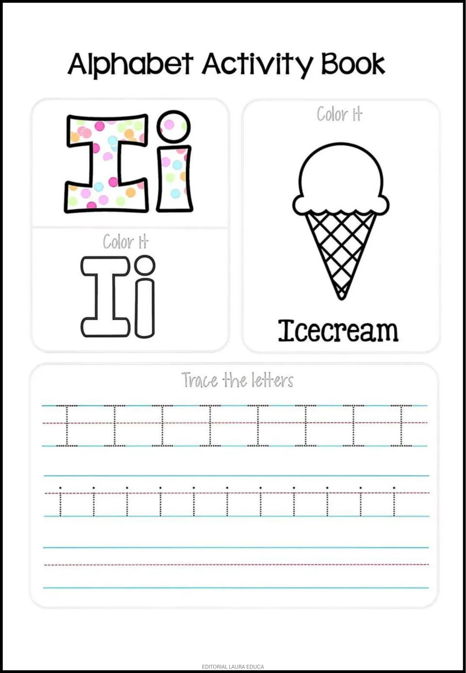 Letter I: students color Ii letters and an ice cream cone labeled Icecream, then trace dotted capital I and lowercase i