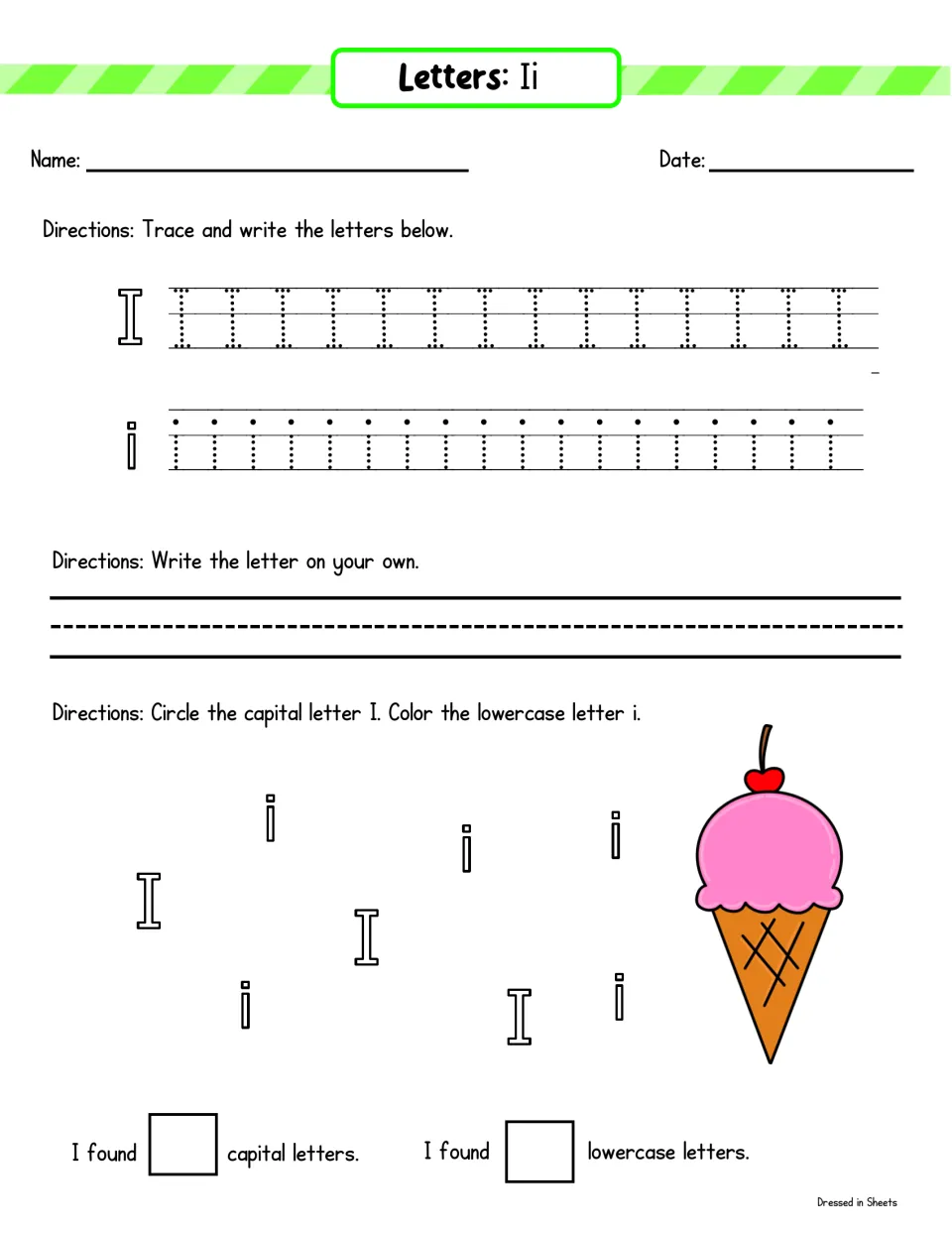 Letter Ii: trace I and i, write it on your own, then circle capital I and color lowercase i near an ice cream cone