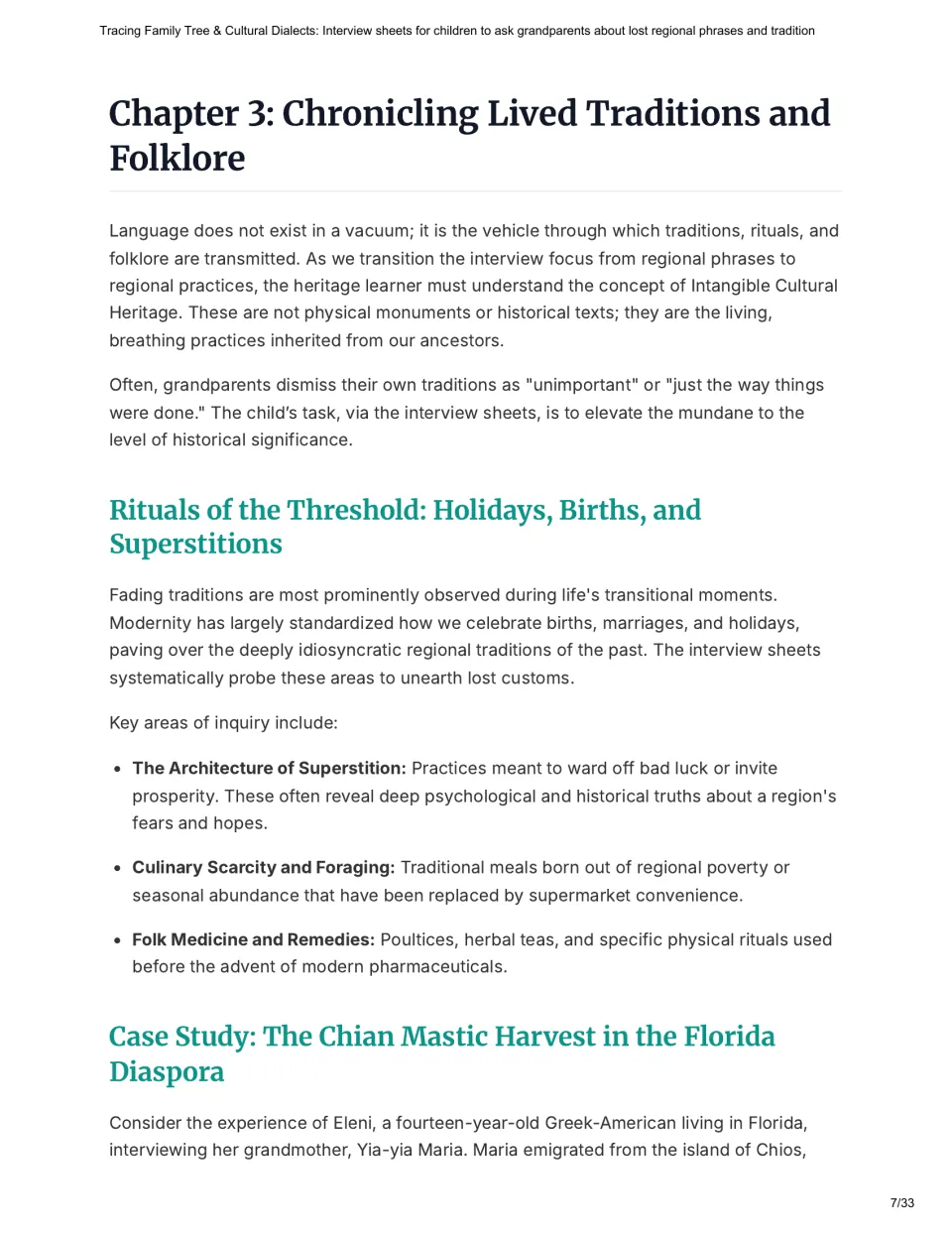 Chapter 3 explores holidays, superstitions, food traditions, and folk remedies before a Chios harvest case study