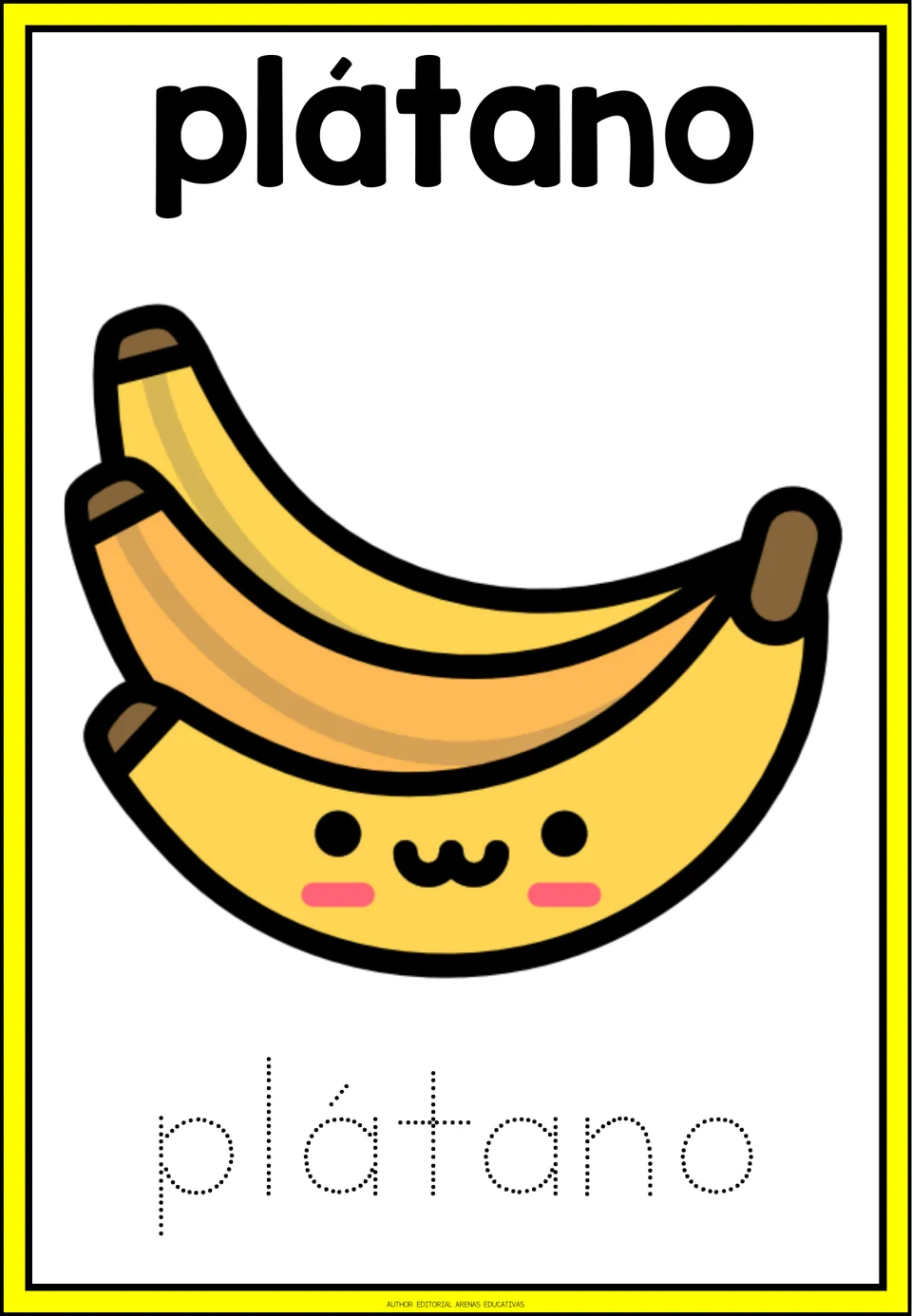 Spanish fruit word plátano: students trace the dotted word, including the accent, beside a bunch of smiling bananas