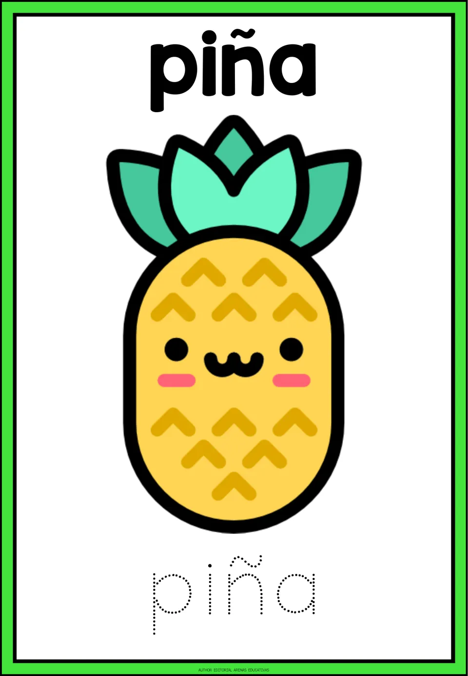 Spanish fruit word piña: students trace the dotted word, including the tilde on the ñ, under a smiling pineapple
