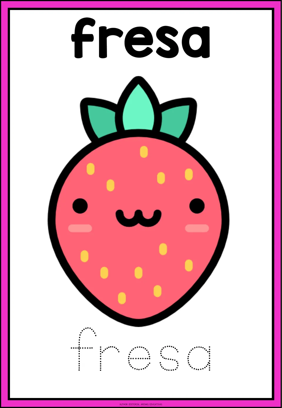 Spanish fruit word fresa: students trace the five dotted letters of fresa below a smiling red strawberry
