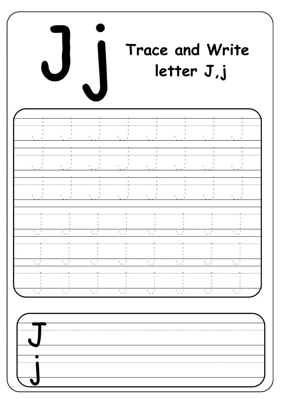 Trace and Write letter J,j: students trace six rows of dotted capital J and lowercase j, then write each on their own