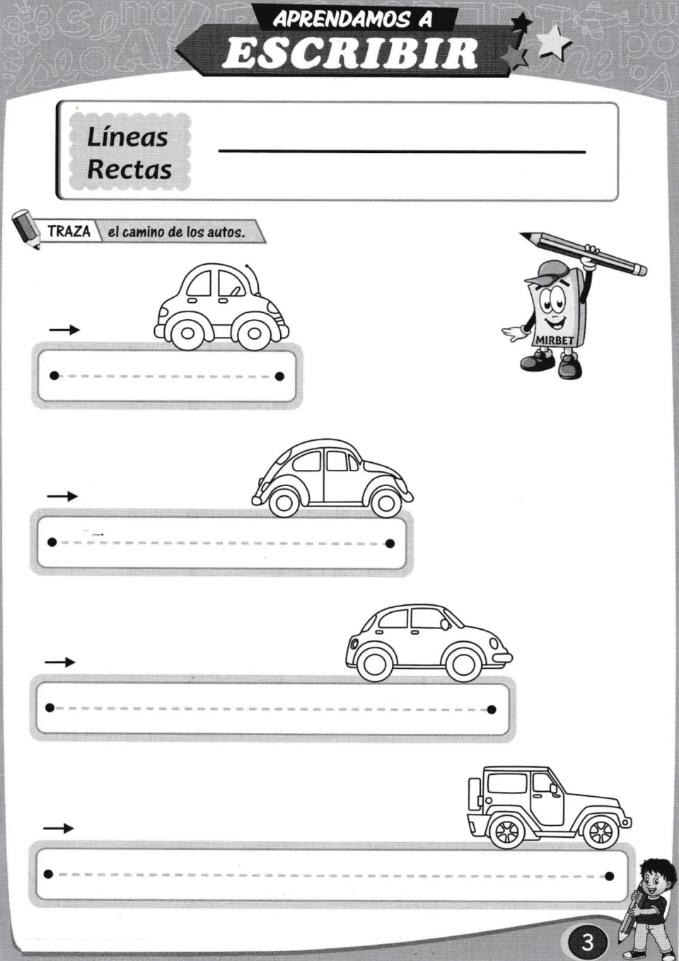 Straight-line tracing practice: follow four horizontal car paths under 'Líneas Rectas' (straight lines)