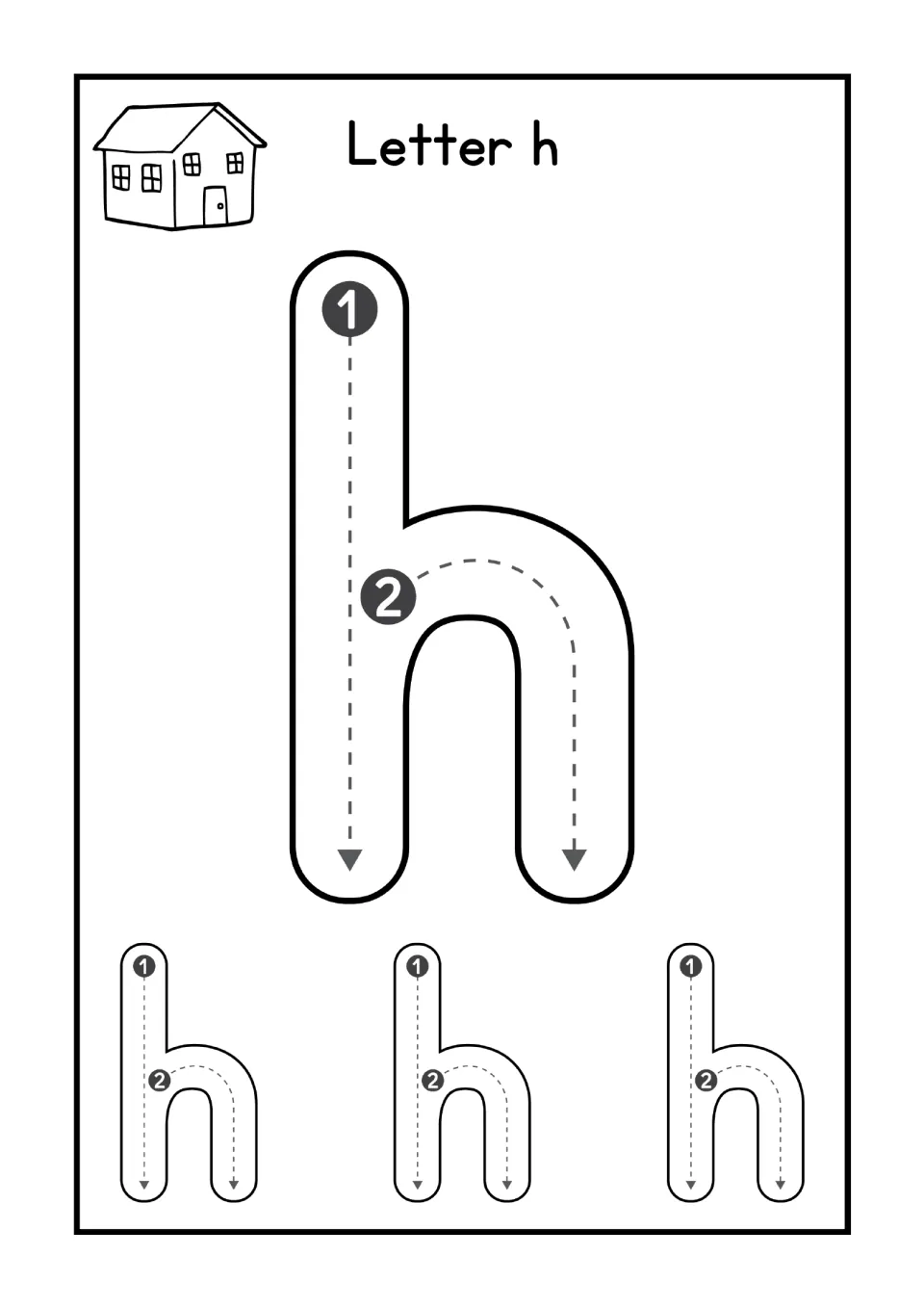 Letter h handwriting: students trace the tall line, then the hump of a lowercase h and 3 smaller h's; house picture