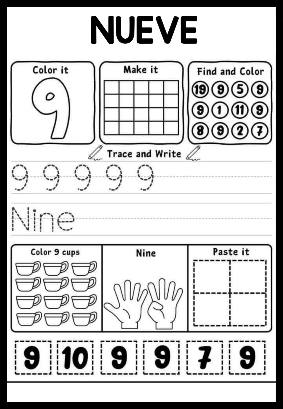 NUEVE, number 9: students color 9 cups, trace 9 and the word Nine, spot the 9s among numbers like 19 and 11 and paste 9s
