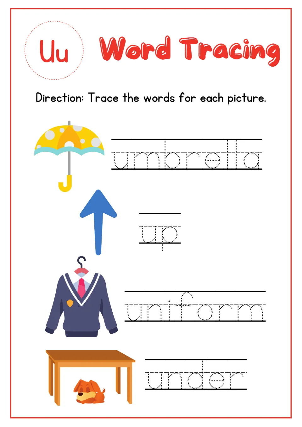 Letter Uu word tracing: students trace umbrella, up, uniform and under beside a picture of each to practise U words