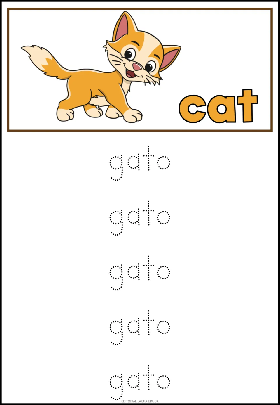 Gato, the Spanish word for cat: learners trace gato five times in dotted print beneath an orange kitten labeled cat