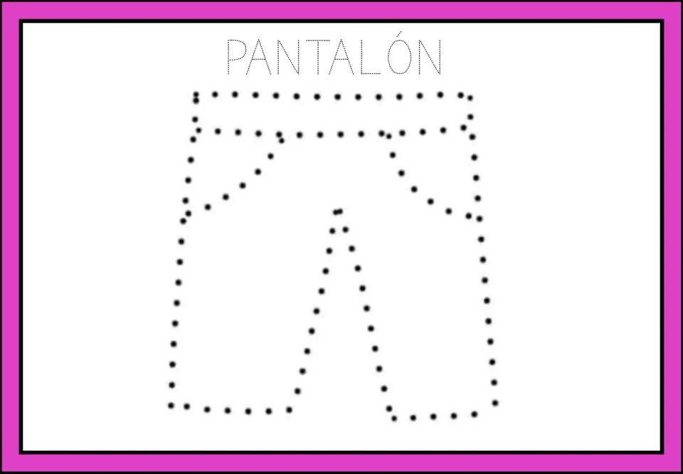 PANTALÓN (pants): students trace the dotted word with its accent and the dotted outline of a pair of pants
