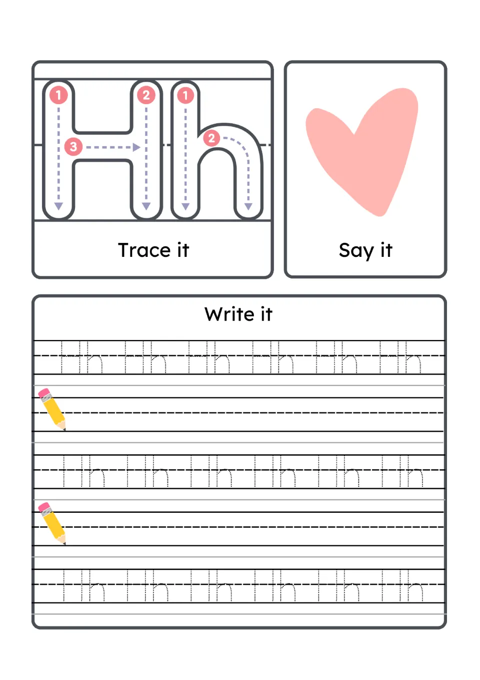 Letter Hh: trace H and h in numbered downstrokes, say heart for the h sound, then write Hh on dotted and empty lines