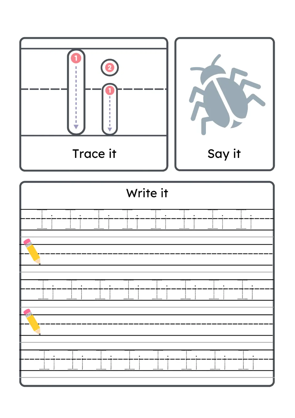 Letter Ii: trace tall I and dotted i, name the insect picture, then form Ii along dotted rows and empty practice lines