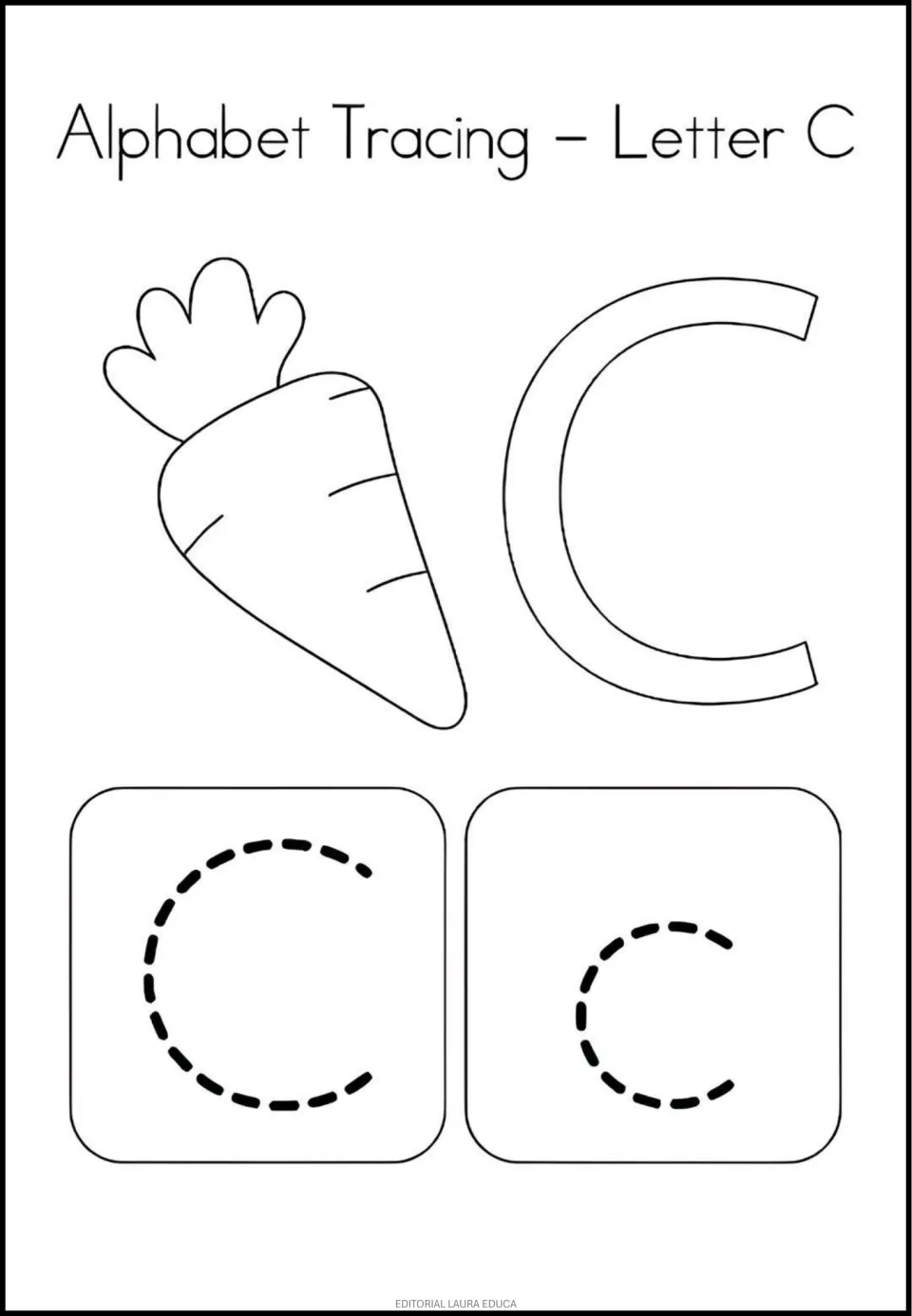 Letter C: learners color a carrot and an outlined C, then trace dashed C and c, practising one curved stroke in two sizes