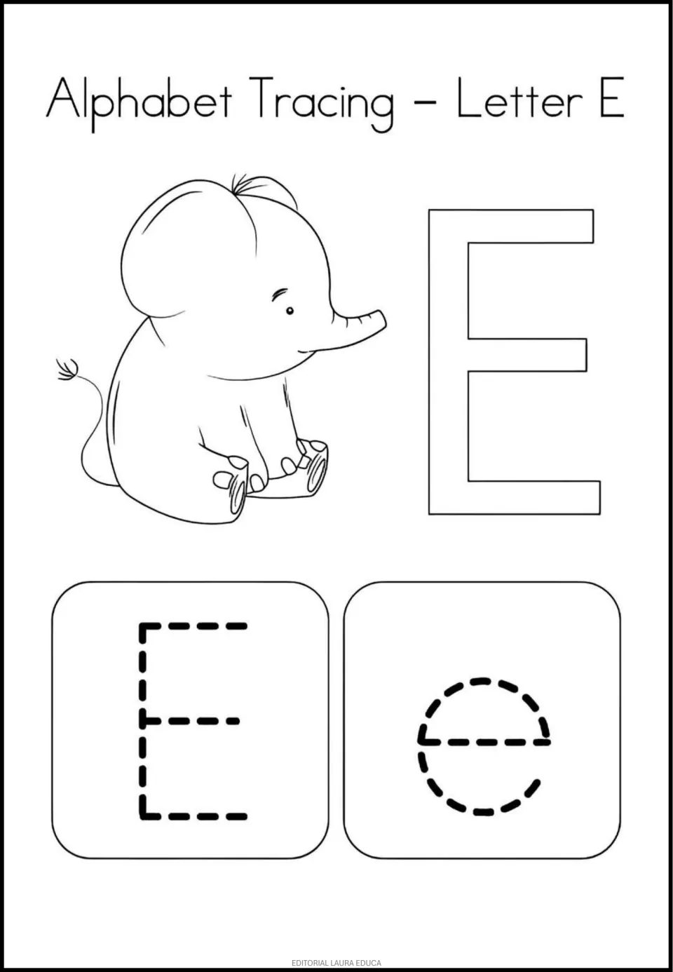 Letter E: children color a sitting baby elephant and an outlined E, then trace dashed capital E and lowercase e