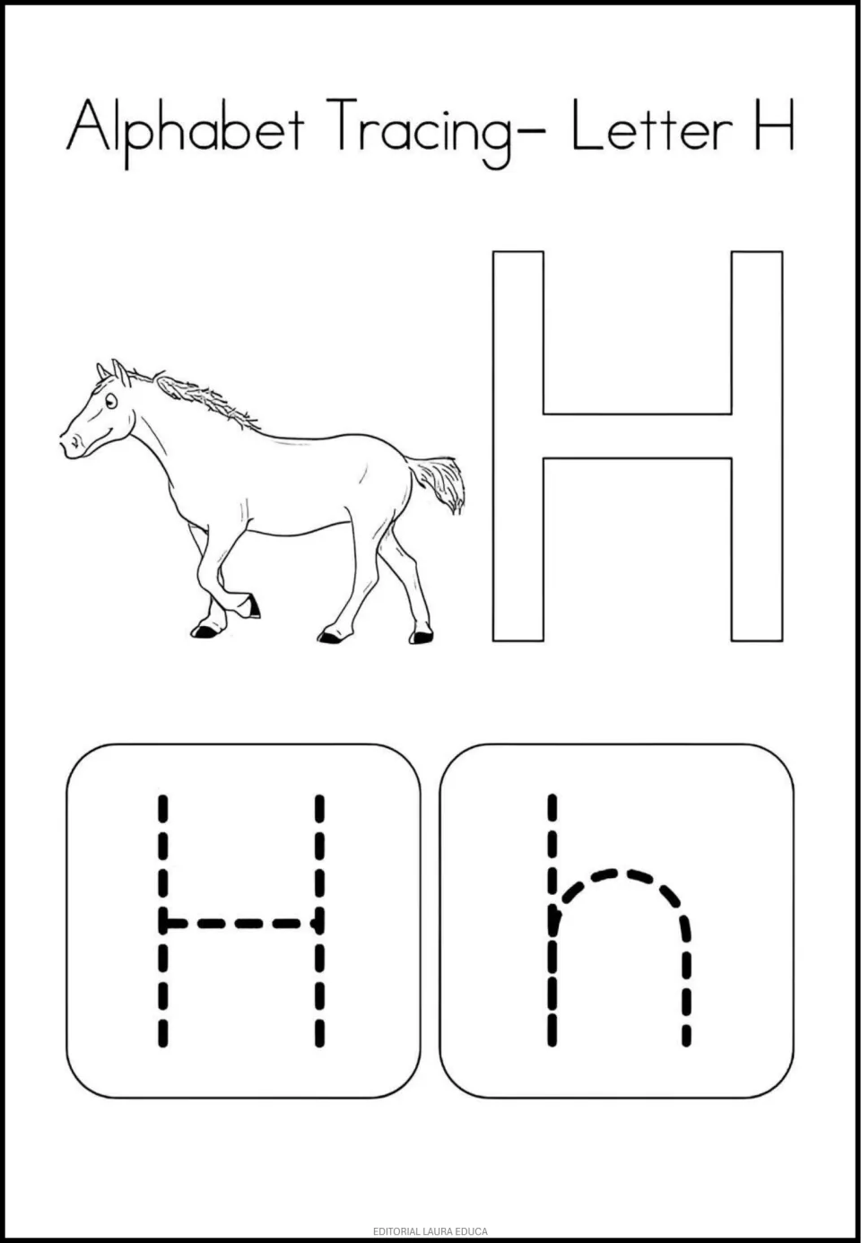 Letter H: children color a trotting horse and a big outlined H, then trace dashed uppercase H and lowercase h