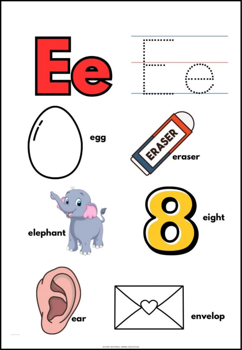 Letter E tracing: dotted E and e to trace, with pictures of egg, eraser, elephant, the number eight, ear and envelop