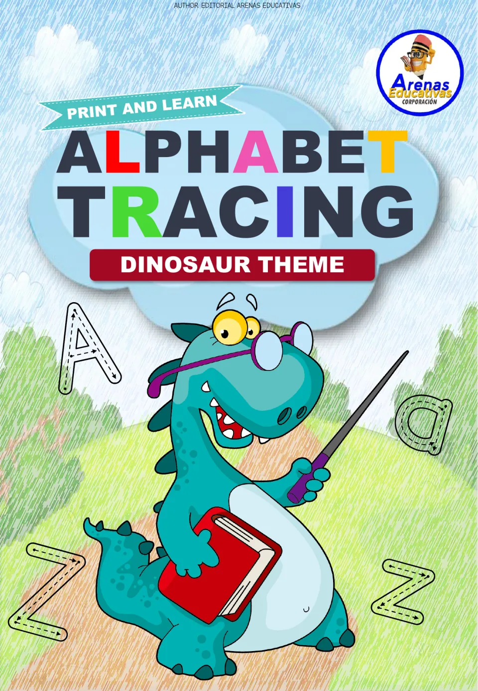 Cover of the dinosaur-themed alphabet tracing resource, labeled 'Print and Learn' and 'Dinosaur Theme'