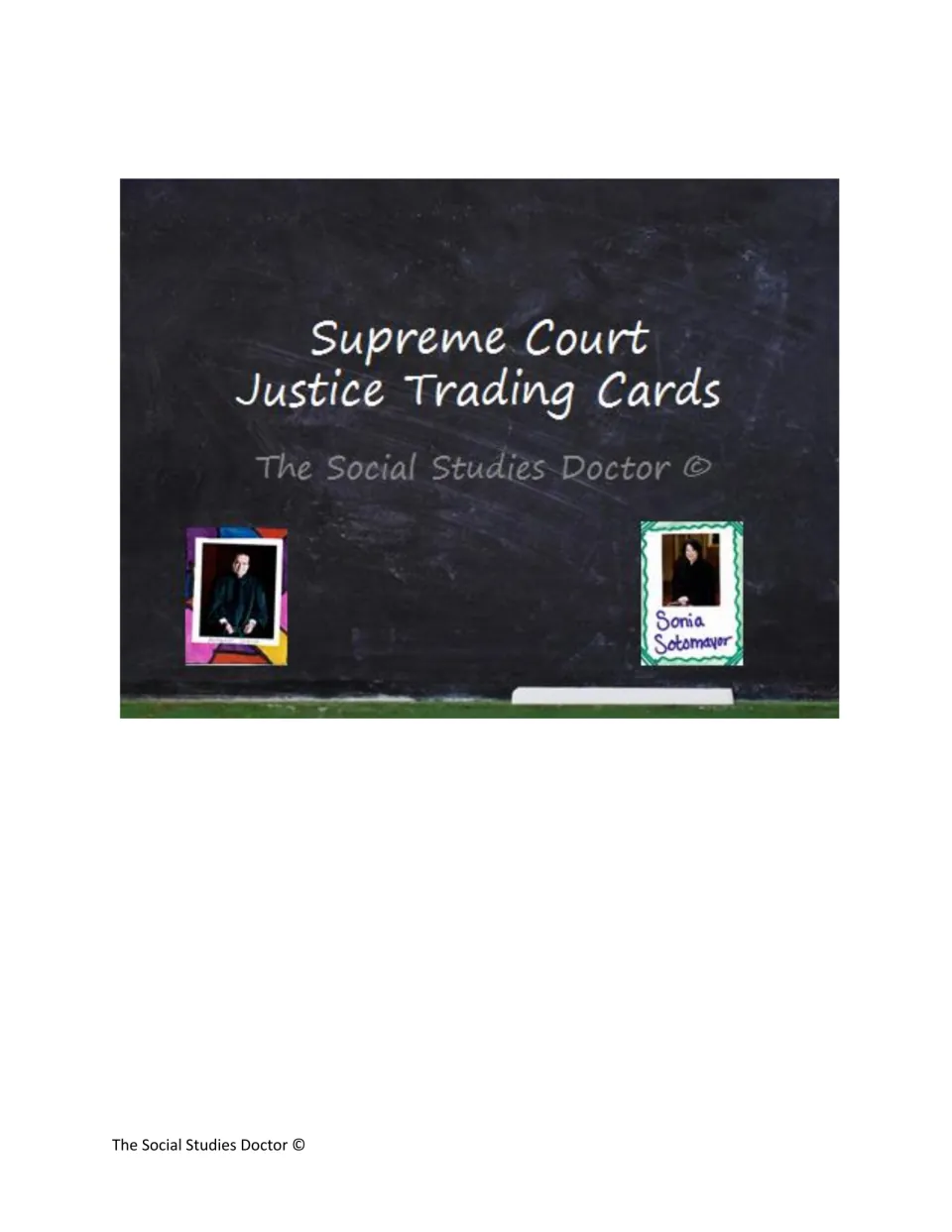Cover for Supreme Court Justice Trading Cards on a chalkboard, with two sample cards including one for Sonia Sotomayor