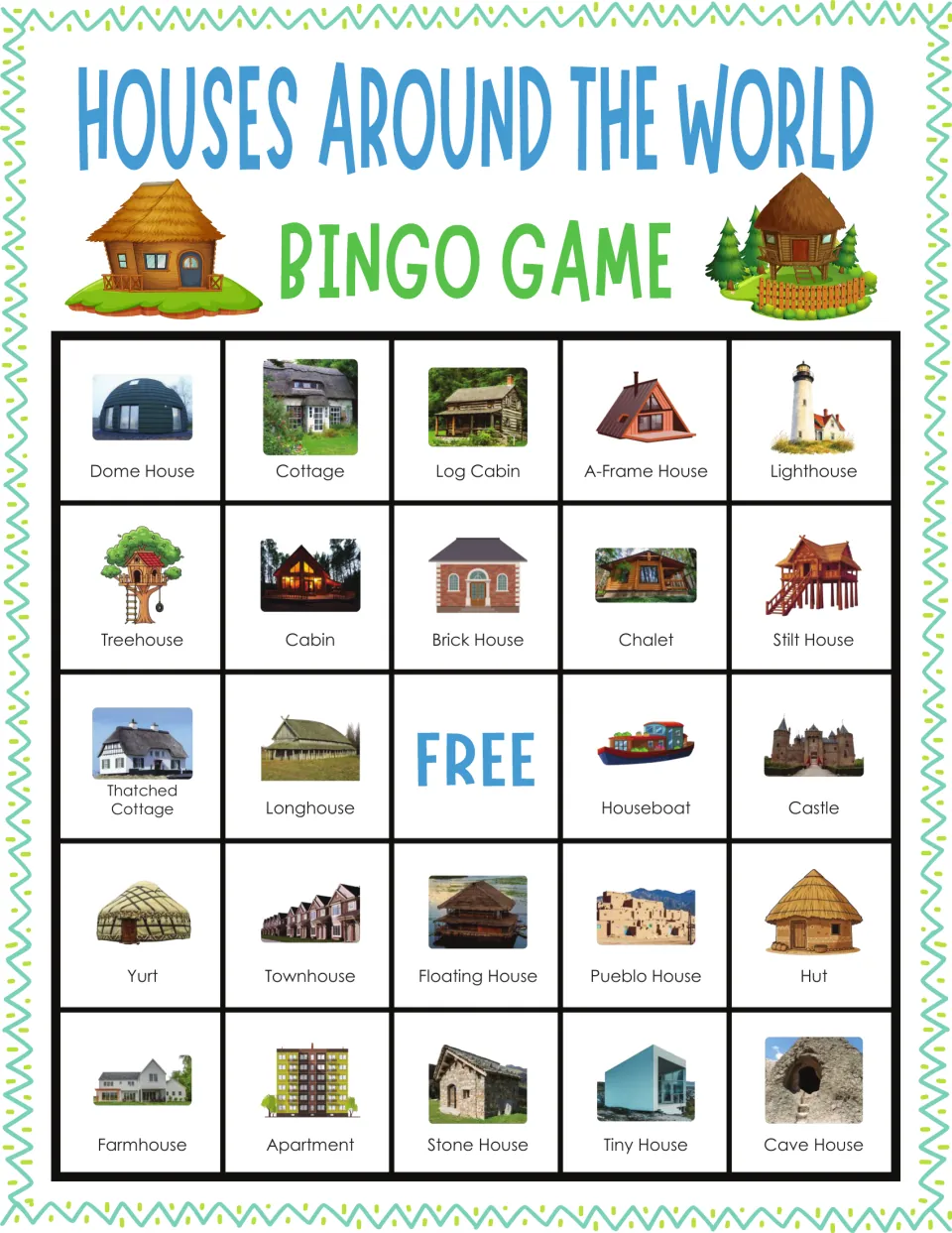Dwellings bingo card 3: students find named house pictures, from dome house and log cabin to houseboat and stone house