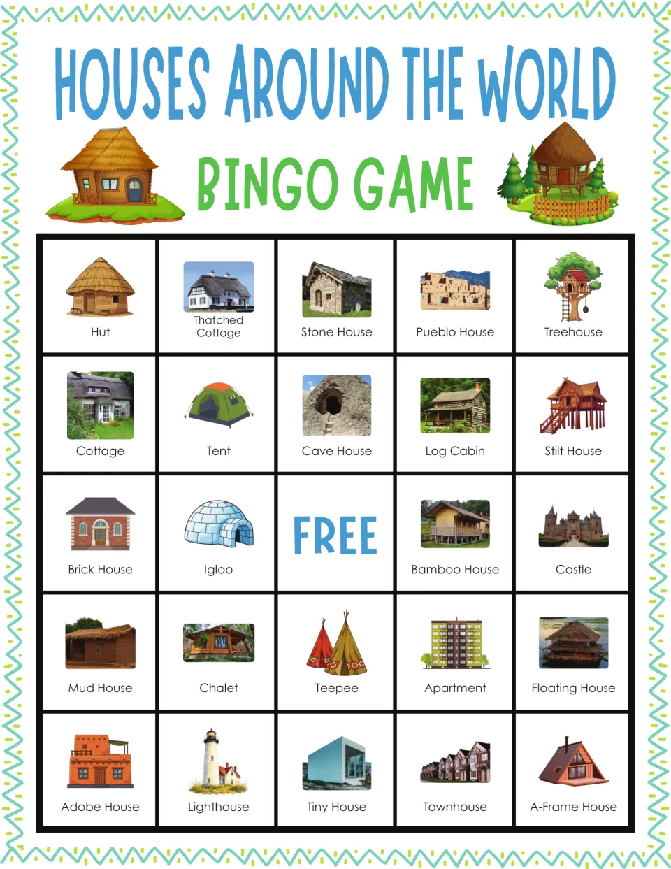 Shelters bingo card 6: students mark houses such as hut, pueblo house, treehouse, igloo and floating house when called