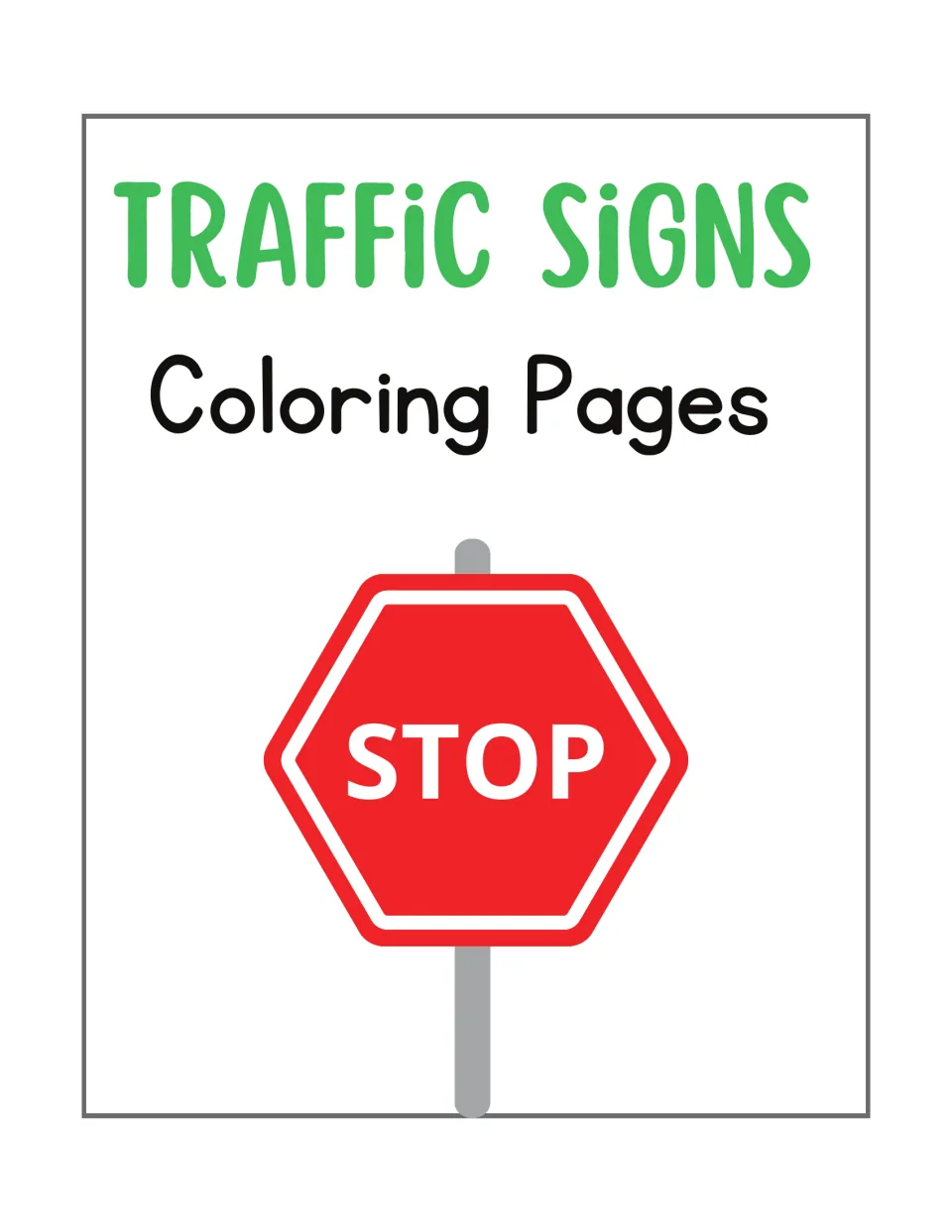 Traffic Signs Coloring Pages cover: green title lettering above a full-color red octagonal STOP sign on a gray post