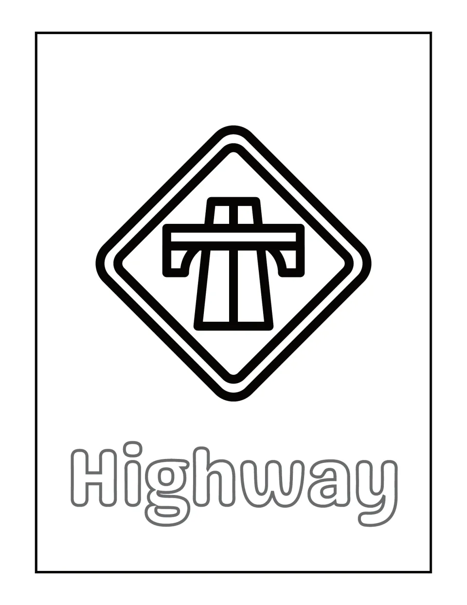 Highway coloring page: students color a diamond sign showing an overpass road symbol and the bubble-letter word Highway