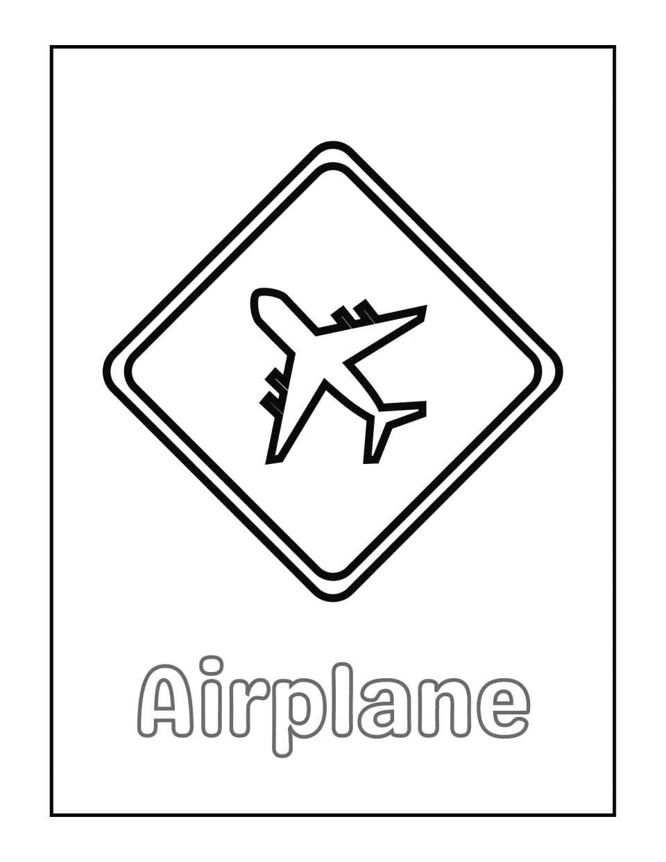 Airplane coloring page: students color a diamond warning sign with an airplane silhouette and the outlined word Airplane