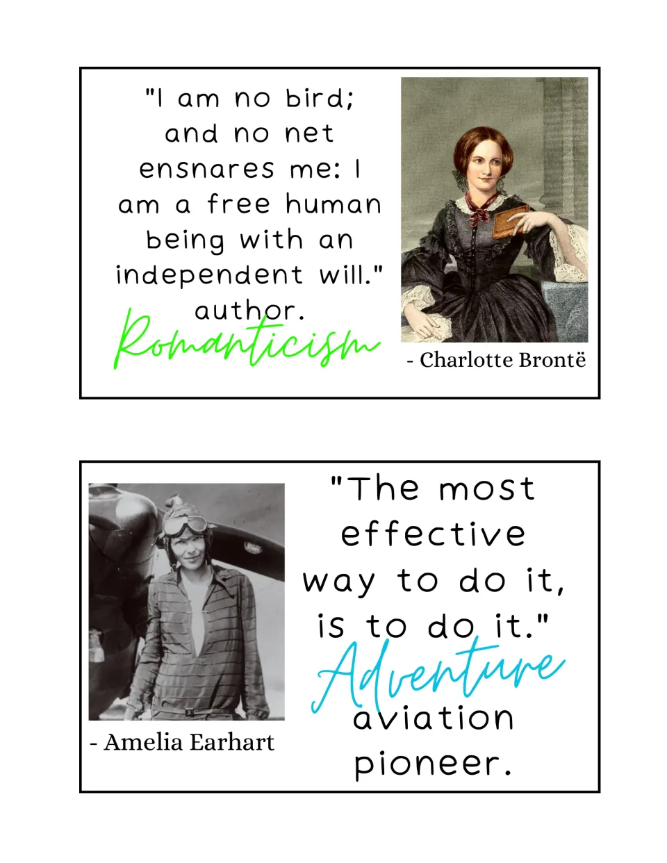 Quote cards: Charlotte Brontë on being a free human being (Romanticism) and Amelia Earhart on just doing it (Adventure)