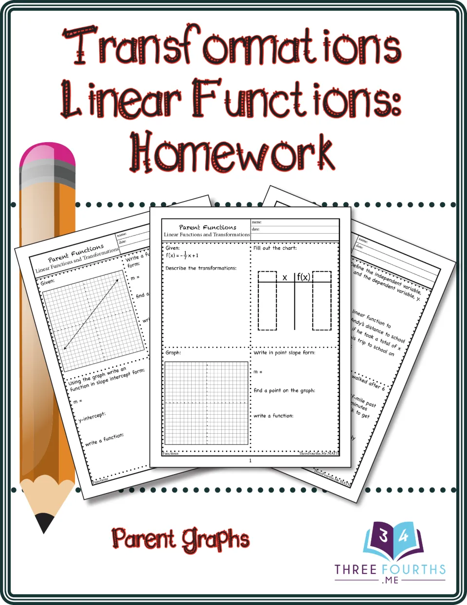 Cover: Transformations of Linear Functions homework on parent graphs, with a pencil and sample worksheet pages