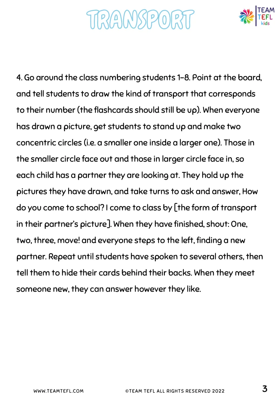 Teacher notes for activity 4: students draw transport pictures and rotate partners to ask about travel.