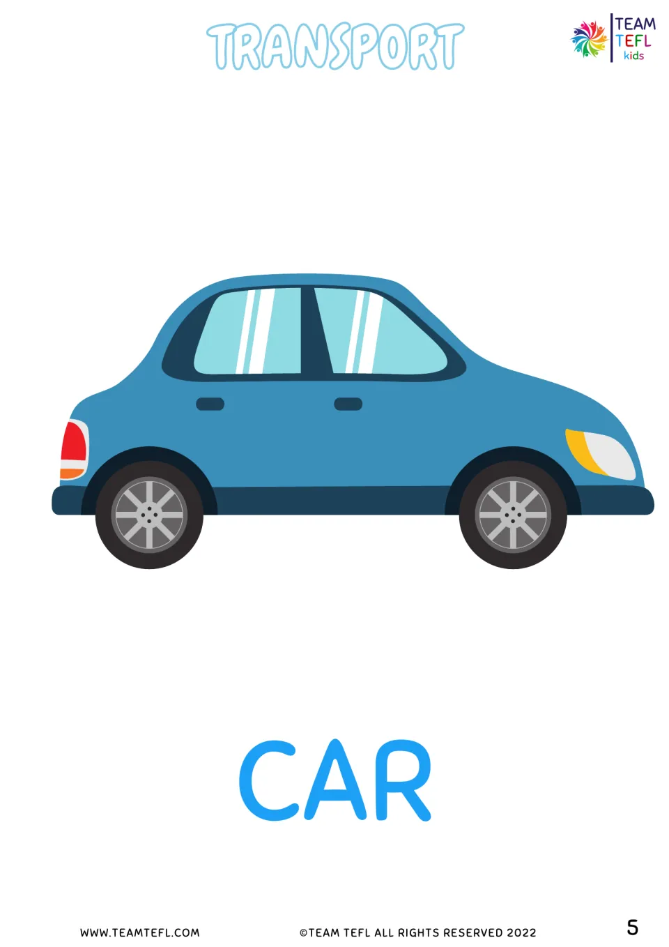Transport vocabulary flashcard 1 of 8 shows a blue car labeled CAR for the lesson's recognition activities.
