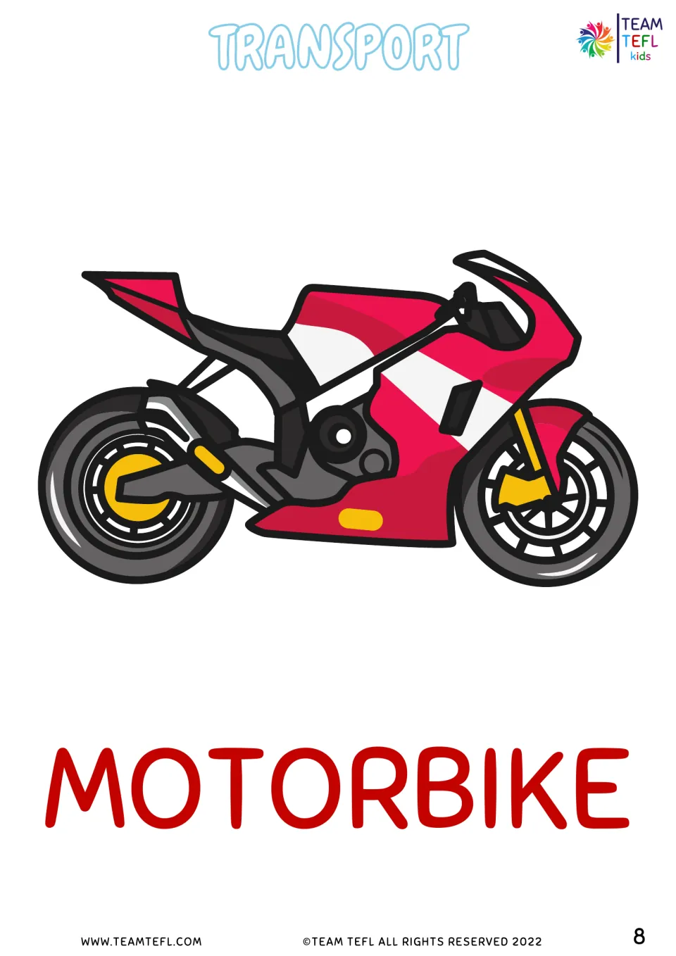 Transport vocabulary flashcard 4 of 8 shows a red motorcycle labeled MOTORBIKE for vocabulary practice.