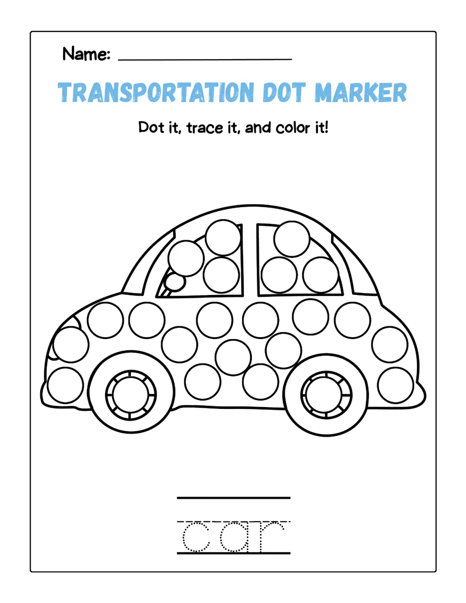 Car page: students dab each circle on a rounded car outline, then trace the dotted word car and color the picture