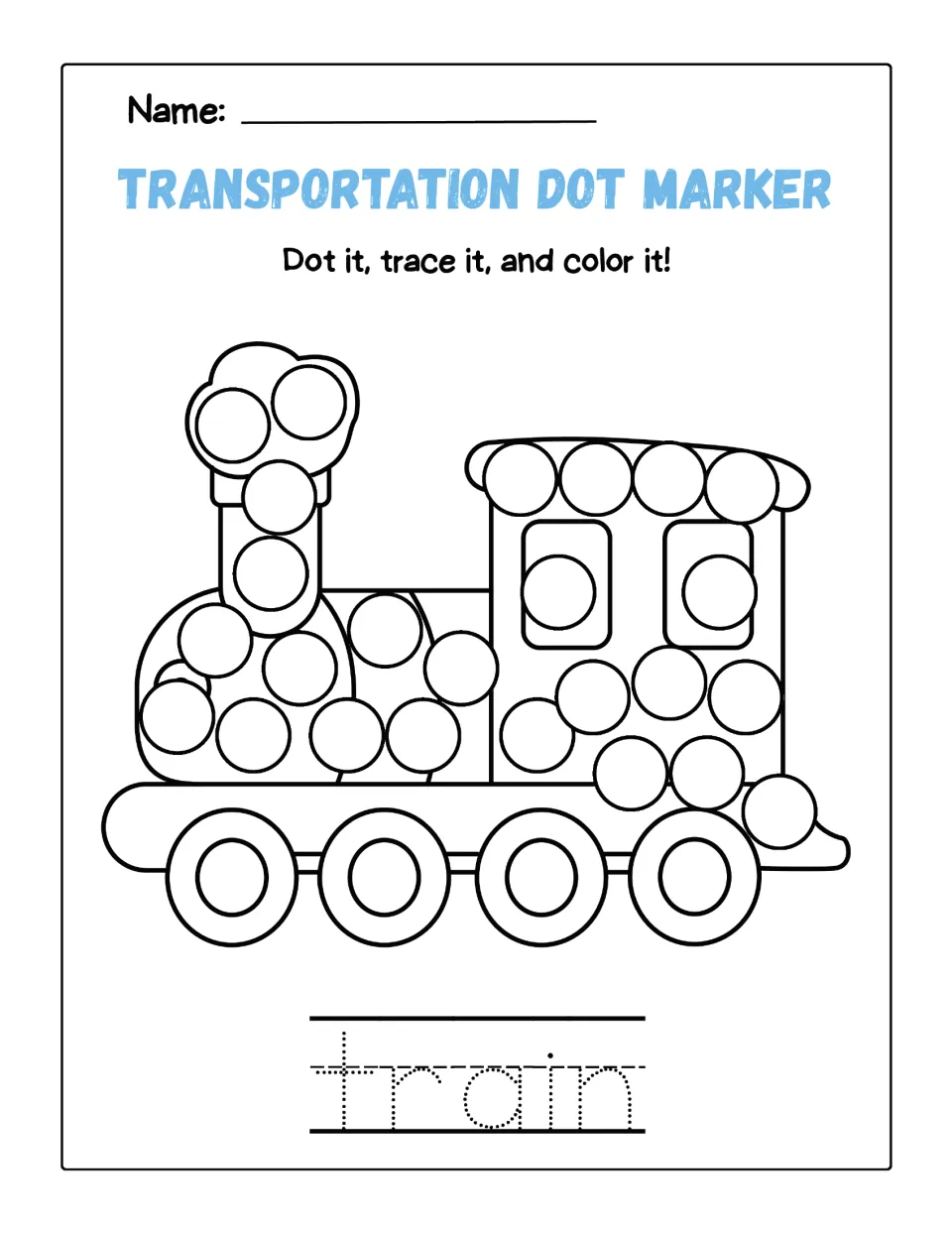 Train page: students dot the circles on a steam engine's smokestack, cab and boiler, trace the word train and color it
