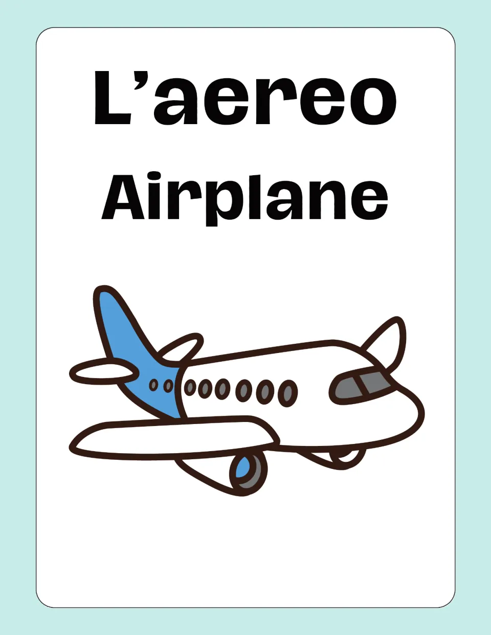 Italian-English transportation flashcard 4: “L’aereo” (airplane), illustrated with a white and blue airplane