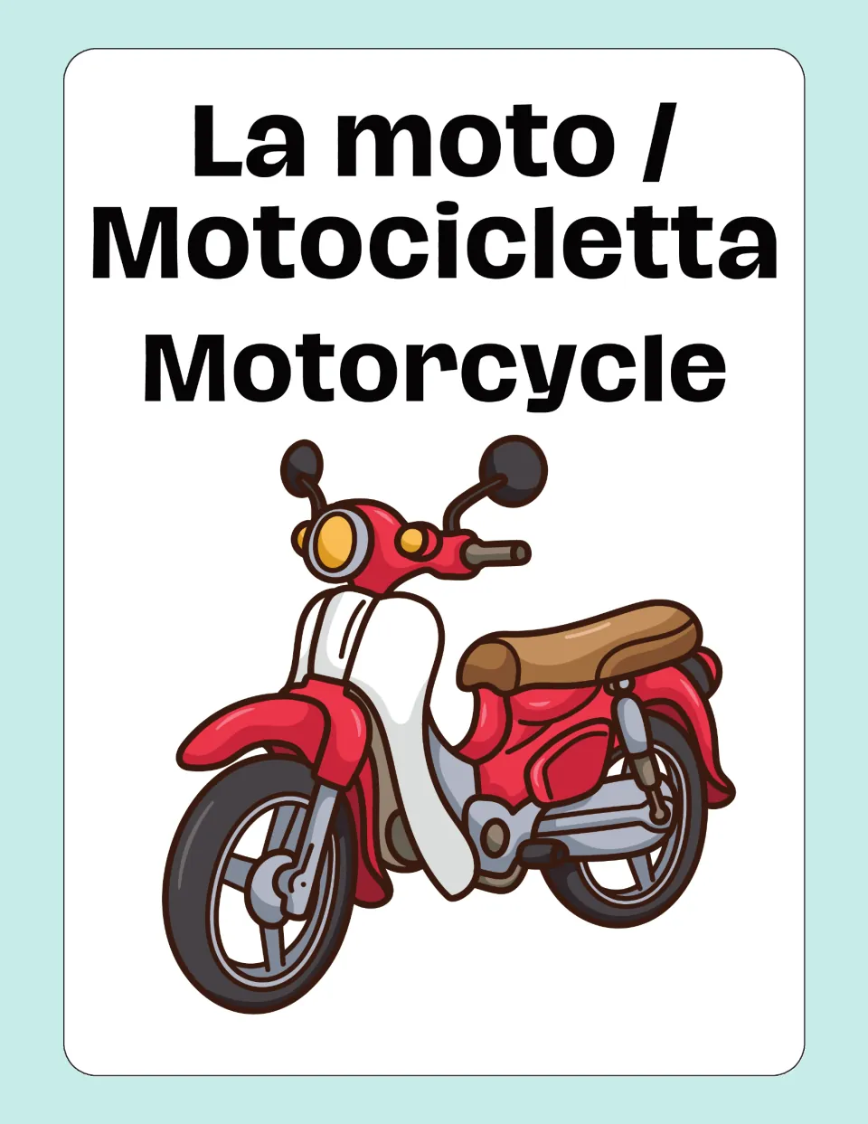 Italian-English transportation flashcard 6: “La moto / Motocicletta” (motorcycle), with a red motorcycle