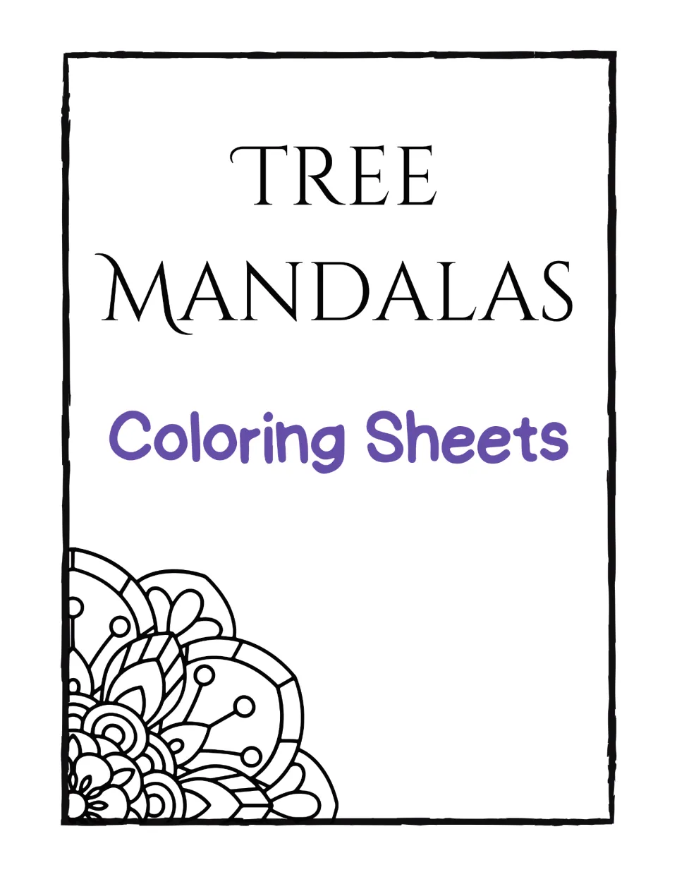 Cover of the tree mandala coloring collection, labeled 'TREE MANDALAS' and 'Coloring Sheets' for the set