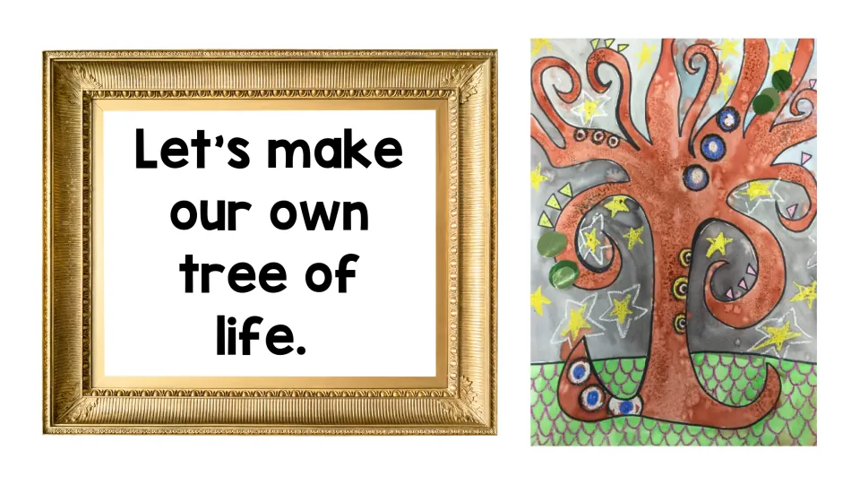 Project launch: framed text 'Let's make our own tree of life' beside a finished example with swirling branches and stars
