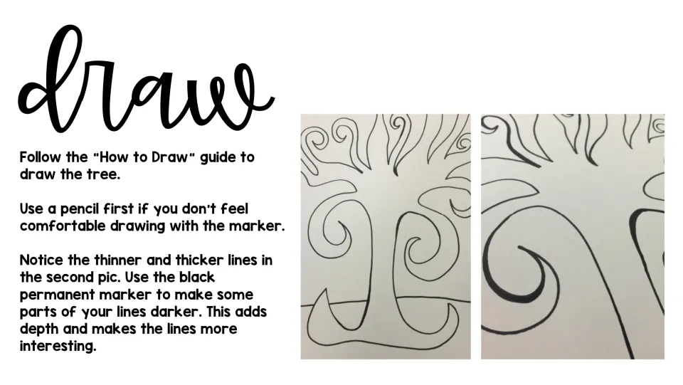 Drawing step: students follow a How to Draw guide for the swirly tree, then thicken parts of lines with black marker