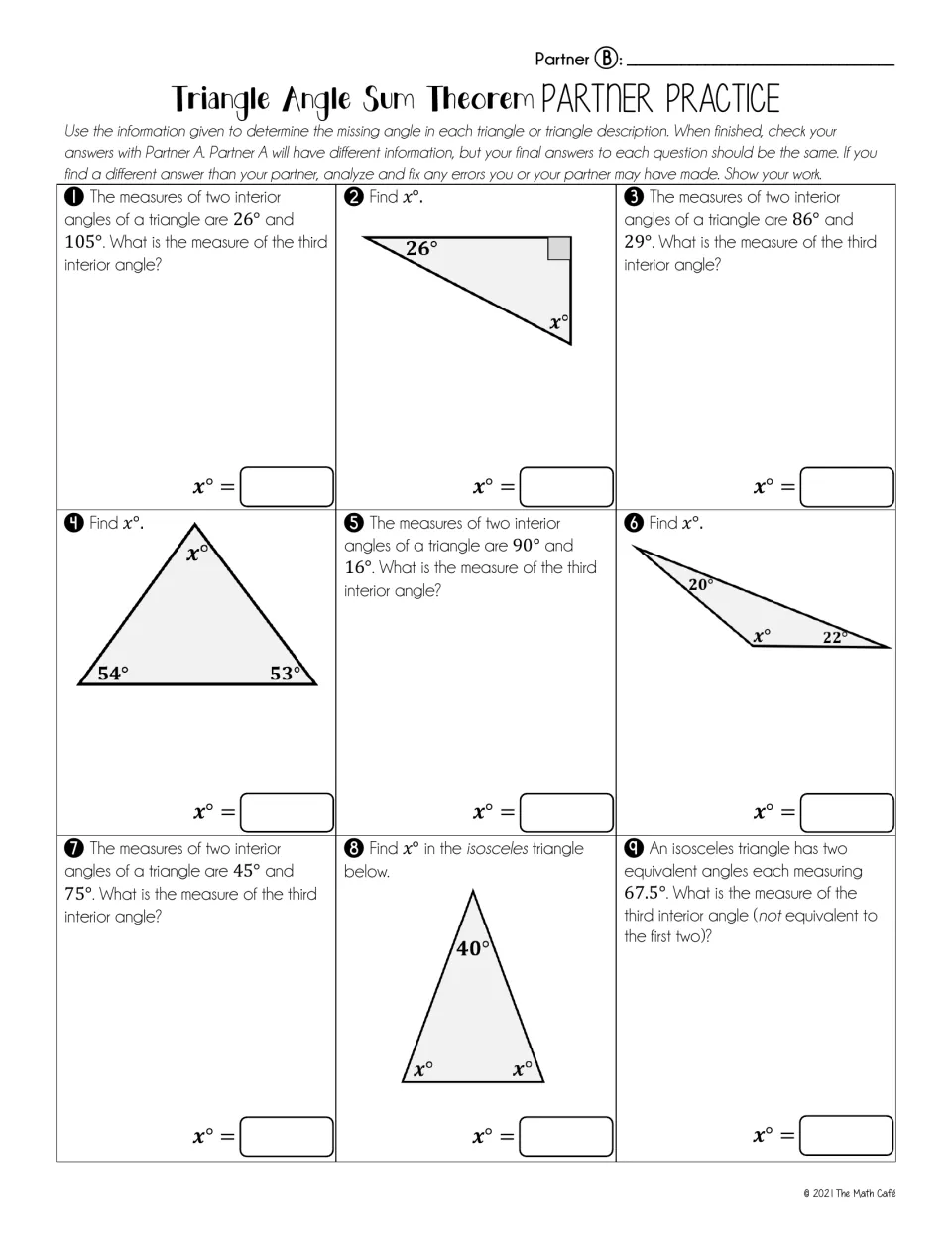 Partner B form: 9 missing-angle problems using triangle diagrams and pairs of given interior angles, then compare with A